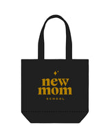 The Promo Tote Bag - Black - New Mom School - Center Text Stacked - Gold