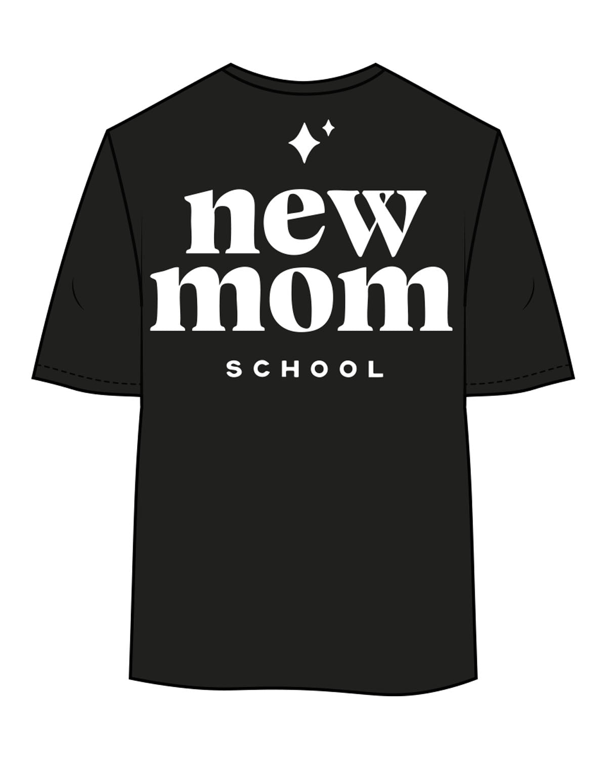 The Womens Oversized Tee - Black - New Mom School - Left Chest Stacked & Back Center - White