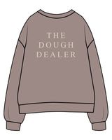 The Womens Crewneck - Washed Gray - The Dough Dealer - Center Chest - Back Center Stack - Printed - Off White