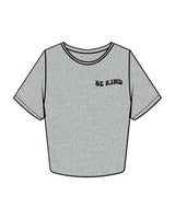 The Crop Tee - Heather - Choice - Left Chest "BE KIND" - Black