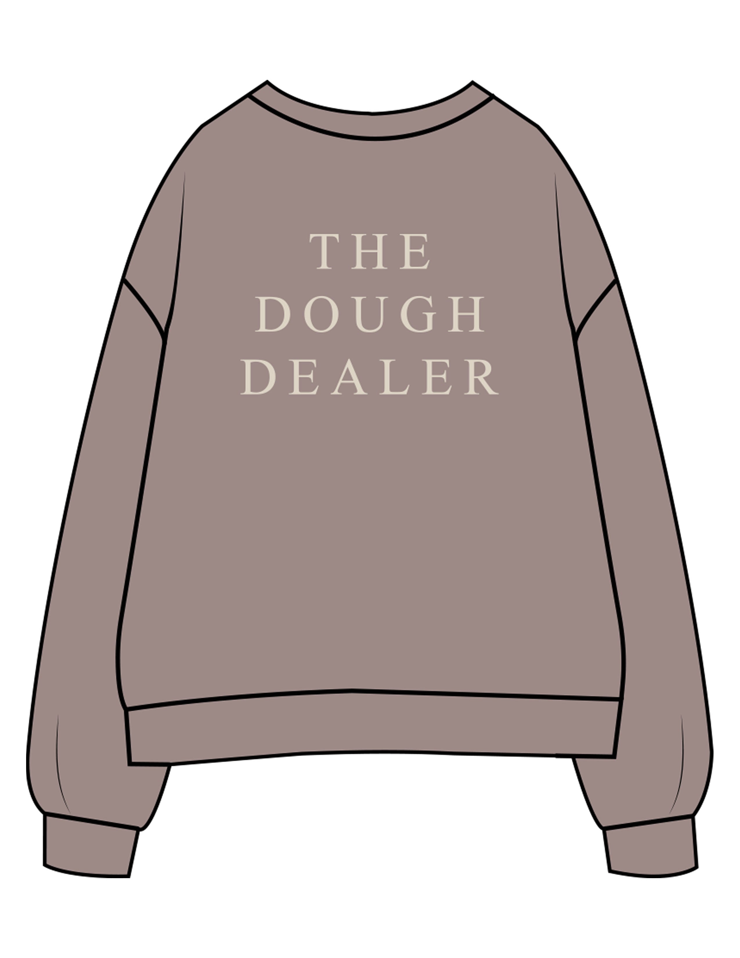 The Womens Crewneck - Washed Gray - The Dough Dealer - Center Chest & Left Wrist - Back Stacked - Printed - Off White