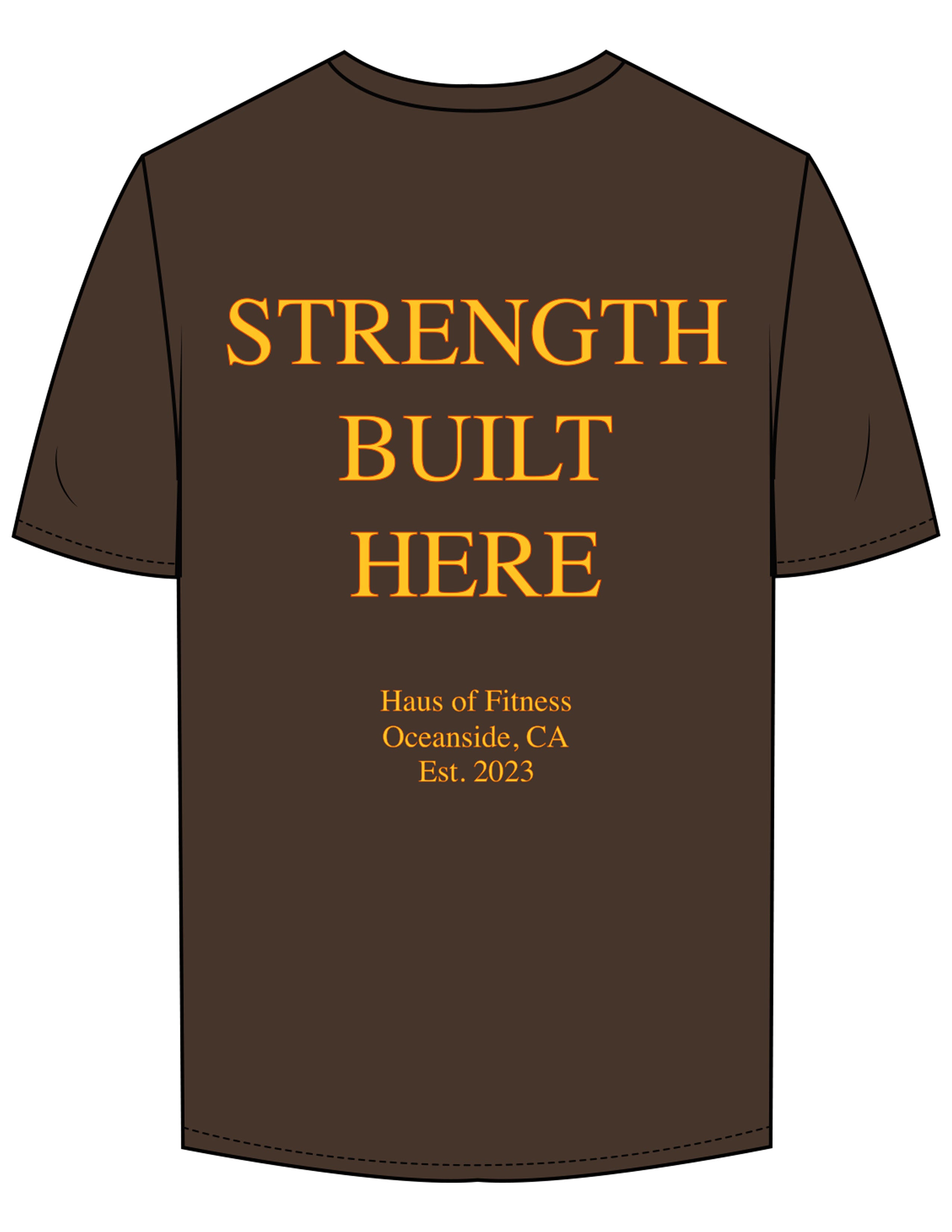 The Mens Tee - Chocolate - Haus of Fitness - Left Chest & Back Stacked - Printed - Full Color