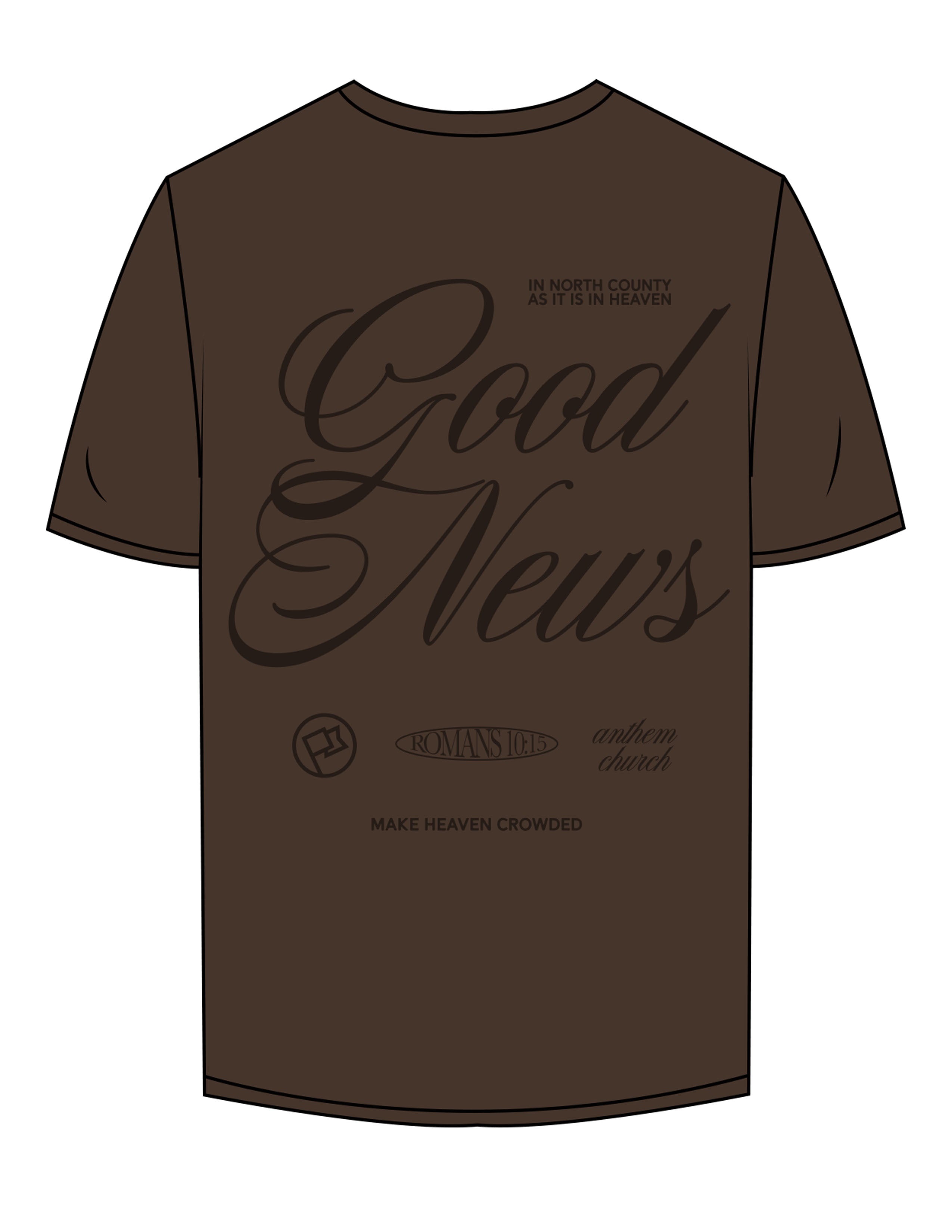 The Mens Tee - Chocolate - Anthem Church - Center Chest & Back Stacked - Printed - Tone on Tone