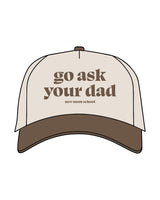 The Canvas Cap - Natural / Walnut - New Mom School- Center Stacked - Ask Dad - Embroidered - Walnut