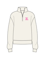 The Womens 1/4 Zip - Off White - Megafit House - Left Chest Stacked & Back Image - Printed - Hot Pink