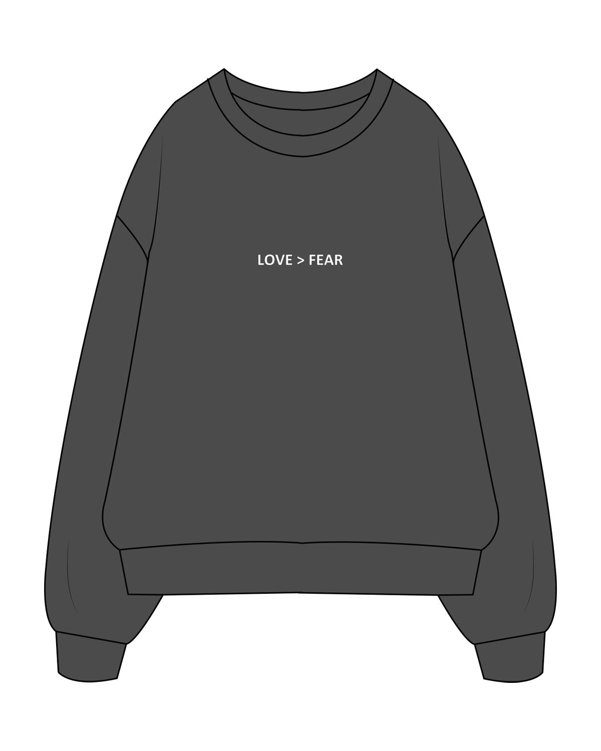 The Womens Crewneck - Washed Black - Love > Fear - Center Chest & Back Stacked - Printed - White