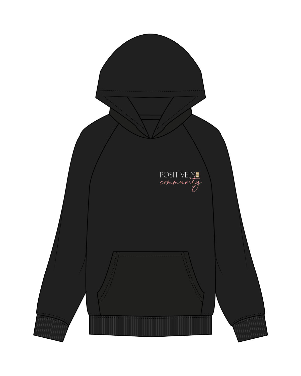 The Womens Hoodie - Black - Positively Fit - Left Chest & Back Stacked - Printed - Full Color