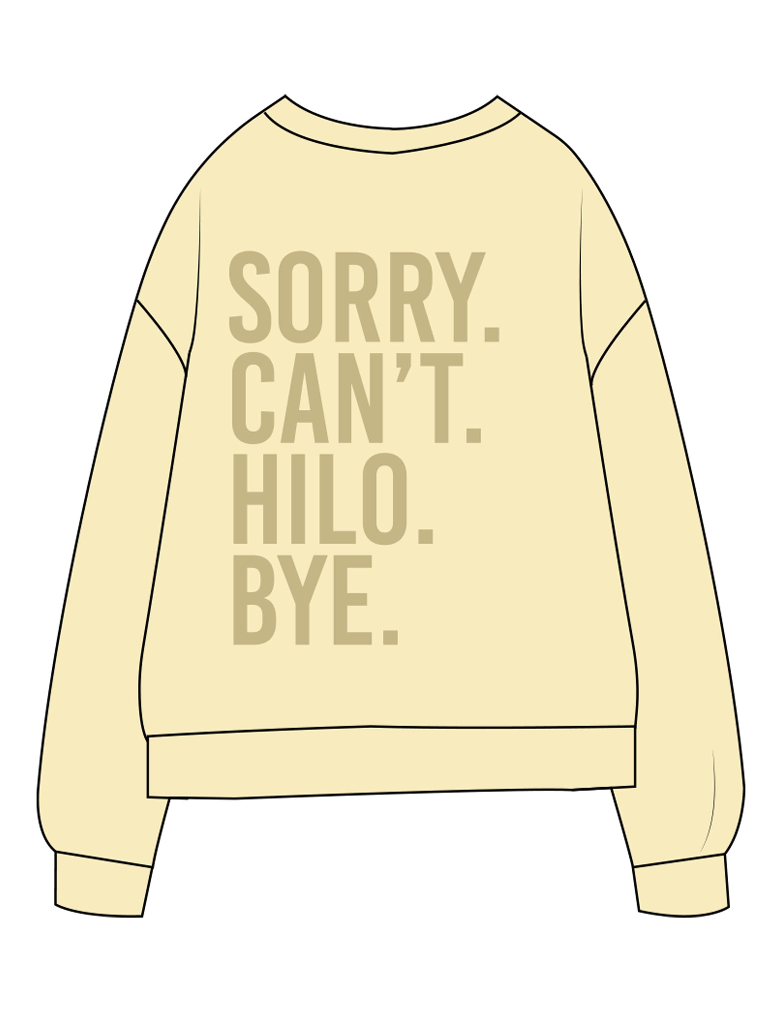 The Midweight Unisex Crewneck - Washed Yellow - HiLo - Left Chest & Back Stacked "SORRY" - Printed - Tone on Tone