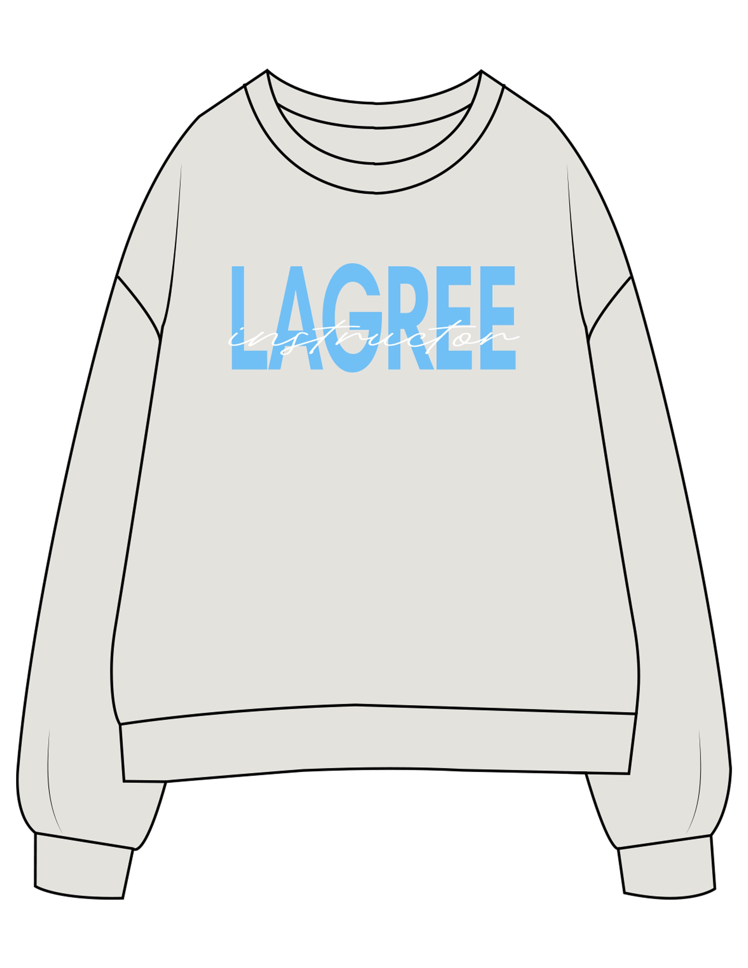 The Womens Crewneck - Washed Bone - Powerhouse Fitness - Center Chest "LAGREE" & Back Left Sleeve - Printed - Full Color