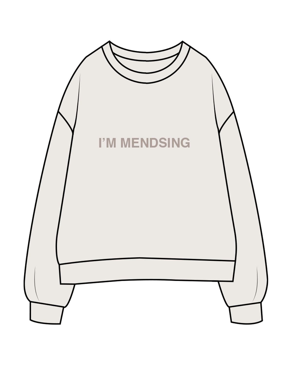 The Womens Crewneck - Bone - Aesthetics Injector - Center Chest " I'M MENDSING " - Tone on Tone