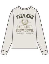 The Womens Heavyweight Long Sleeve - Washed Bone - Velvaere - Center Chest & Back Stacked "SADDLE UP" - Printed - Full Color