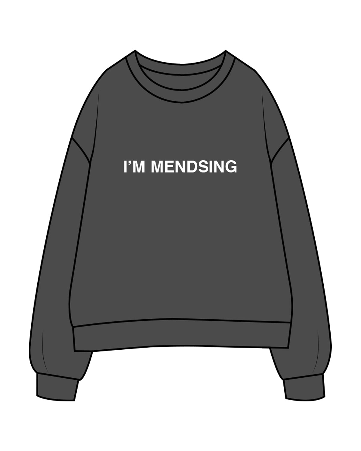 The Womens Crewneck - Washed Black - Aesthetics Injector - Center Chest " I'M MENDSING " - White
