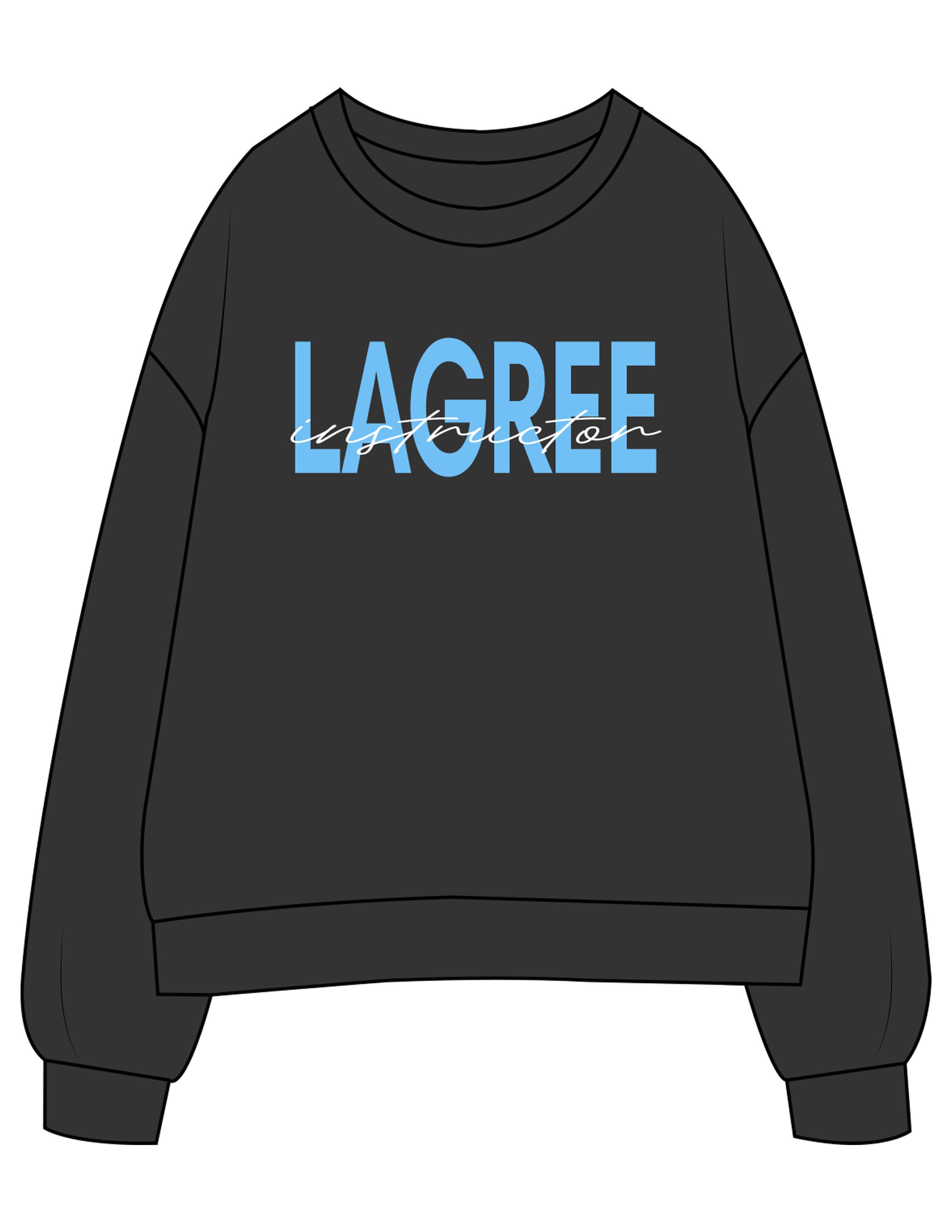 The Womens Crewneck - Washed Black - Powerhouse Fitness - Center Chest "LAGREE"  & Back Left Sleeve - Printed - Full Color