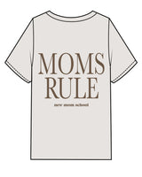 The Womens Heavyweight Tee - Washed Bone - New Mom School - Left Chest Stacked & Center Back Stacked "MOMS RULE" - Tone on Tone