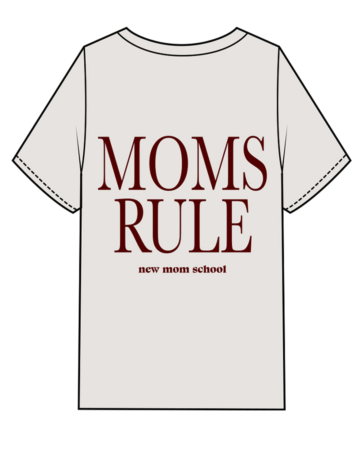 The Womens Heavyweight Tee - Washed Bone - New Mom School - Left Chest Stacked & Center Back Stacked "MOMS RULE" - Maroon