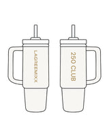 The Tumbler Cup - Off White - LagreeMixx - Side " 250 Club "- Glossy Gold
